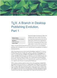 TEX: a Branch in Desktop Publishing Evolution, Part 1