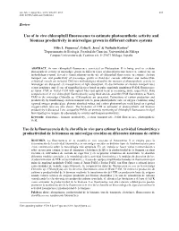 Use of in Vivo Chlorophyll Fluorescence to Estimate Photosynthetic Activity and Biomass Productivity in Microalgae Grown in Different Culture Systems