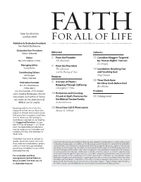Faith for All of Life Jan/Feb 2009 Editorials 2 from the Founder the Beatitudes 4 from the President the Christian and the Passi