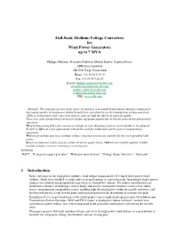 Full-Scale Medium-Voltage Converters for Wind Power Generators up to 7 MVA 1 Introduction