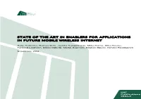 State of the Art in Enablers for Applications in Future Mobile Wireless Internet