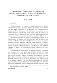 The Sephardi Community of Jerusalem Before World War I: a Note on a Dominant Community on the Decline