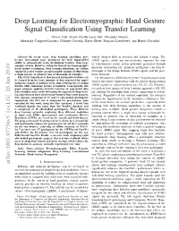 Deep Learning for Electromyographic Hand Gesture Signal Classification