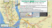 FASTRACK Q Service Changes N 4-5-6- T 1 0