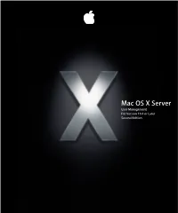 Mac OS X Server User Management for Version 10.4 Or Later Second Edition