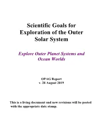 Scientific Goals for Exploration of the Outer Solar System