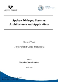 Spoken Dialogue Systems: Architectures and Applications