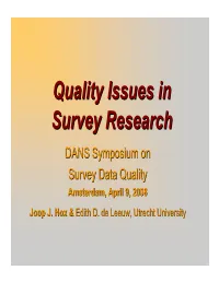 Quality Issues in Survey Research