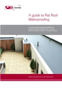 A Guide to Flat Roof Waterproofing