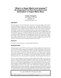 An Argument for Non-Formalist Level Generation in Super Mario Bros