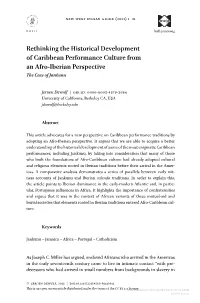 Rethinking the Historical Development of Caribbean Performance Culture from an Afro-Iberian Perspective the Case of Jankunu