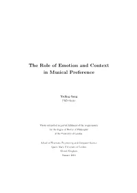 The Role of Emotion and Context in Musical Preference