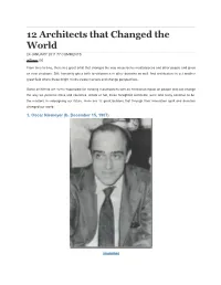 12 Architects That Changed the World 24 JANUARY 2011 77 COMMENTS Inshare100