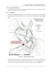 5.3 Tazara Intersection the Previous Intersection Review Has Identified Tazara Intersection As Being a Priority Location
