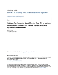 Medieval Churches on the Spanish Frontier : How Elite Emulation in Architecture Contributed to the Transformation of a Territorial Expansion Into Reconquista