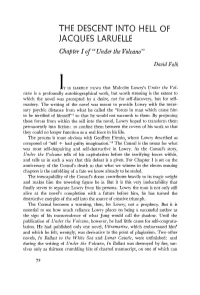 THE DESCENT INTO HELL of JACQUES LARUELLE Chapter I of " Under the Volcano"
