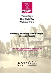 Tonbridge Ffiirrsstt Wwoorrlldd Wwaarr Walking Trails