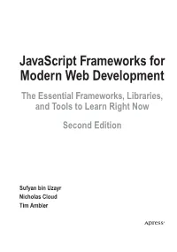 Javascript Frameworks for Modern Web Development the Essential Frameworks, Libraries, and Tools to Learn Right Now Second Edition