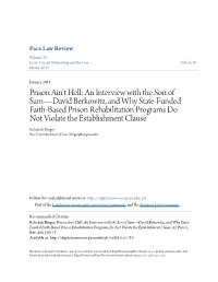 An Interview with the Son of Sam—David Berkowitz, And