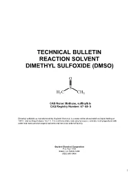 Technical Bulletin Reaction Solvent Dimethyl Sulfoxide (Dmso)