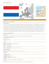 The World Factbook Europe :: Netherlands Introduction :: Netherlands Background: the Dutch United Provinces Declared Their Indep