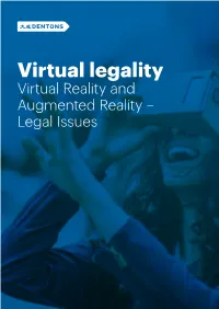 Virtual Reality and Augmented Reality – Legal Issues