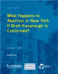 What Happens to Abortion in New York If Brett Kavanaugh Is Confirmed?