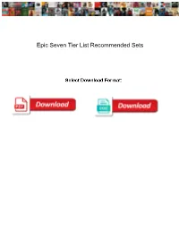 Epic Seven Tier List Recommended Sets
