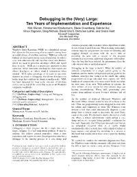 Debugging in the (Very) Large: Ten Years of Implementation And