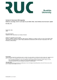 Ida Schultz, Assistant Professor, Phd Journalism | CBIT | Roskilde University | Denmark Email: Ischultz@Ruc.Dk