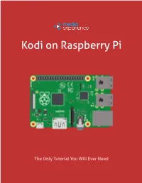 Kodi on Raspberry Pi