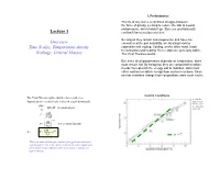 Lecture 1 Overview Time Scales, Temperature-Density Scalings