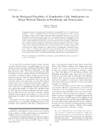 On the Biological Plausibility of Grandmother Cells: Implications for Neural Network Theories in Psychology and Neuroscience