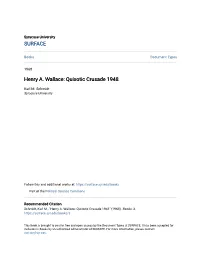 Henry A. Wallace: Quixotic Crusade 1948
