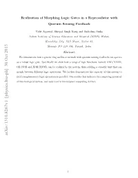 Realization of Morphing Logic Gates in a Repressilator with Quorum Sensing Feedback