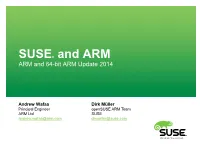 SUSE® and ARM ARM and 64-Bit ARM Update 2014