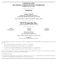 VICI Properties Inc. (Exact Name of Registrant As Specified in Its Charter)