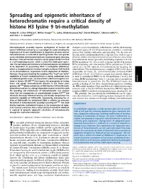 Spreading and Epigenetic Inheritance of Heterochromatin Require a Critical Density of Histone H3 Lysine 9 Tri-Methylation