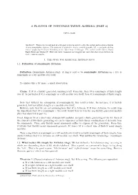 A Flavour of Noncommutative Algebra (Part 2)