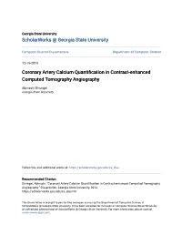 Coronary Artery Calcium Quantification in Contrast-Enhanced Computed Tomography Angiography