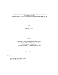 Design of a Scalable Nano University Satellite Bus (Illinisat-2 Bus) Command and Data Handling System and Power System