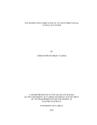 The Design and Fabrication of an Omni-Directional Vehicle Platform