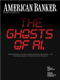 Artificial Intelligence Is Taking Over Banking. but What Are Its Limitations — and Is the Industry Prepared for a Future Without Those Limitations?