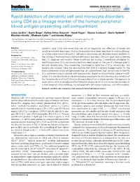 Rapid Detection of Dendritic Cell and Monocyte Disorders Using CD4 As a Lineage Marker of the Human Peripheral Blood Antigen-Presenting Cell Compartment
