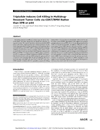 Triptolide Induces Cell Killing in Multidrug- Resistant Tumor Cells