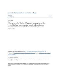 Changing the Tide of Double Jeopardy in the Context of Continuing Criminal Enterprise Amy J