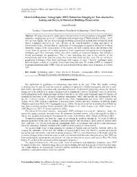 Electrical Resistance Tomography (ERT) Subsurface Imaging for Non- Destructive Testing and Survey in Historical Buildings Preservation