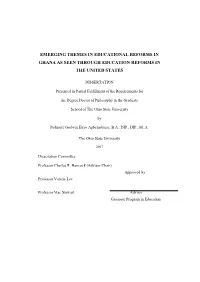 Emerging Themes in Educational Reforms in Ghana As Seen Through Education Reforms in the United States