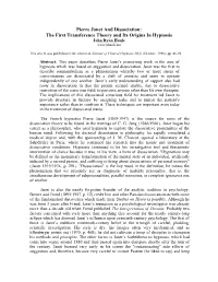 Pierre Janet and Dissociation: the First Transference Theory and Its Origins in Hypnosis John Ryan Haule