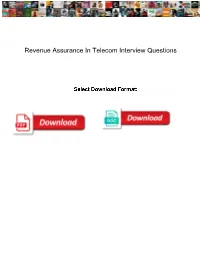 Revenue Assurance in Telecom Interview Questions